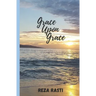 Grace Upon Grace: God's Faithfulness Abounds