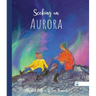 Seeking an Aurora