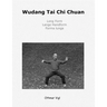 Wudang Tai Chi Chuan