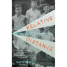 Relative Distance: A Memoir