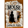 Cat & Mouse: A Parker City Mystery