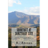 Shootout at Sanctuary City: A Jack Cordell Western
