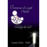 Testimonies of a Single Mother: Nobody but God