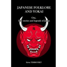 Japanese folklore and Yokai: Oni, little stories and legends of Japan