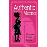 Authentic Mama