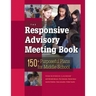The Responsive Advisory Meeting Book