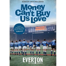 Money Can't Buy Us Love
