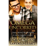 Omega Uncorked: A Non Shifter Alpha Omega MPreg Romance