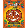 Pumpkin Coloring book: A Halloween Design (An Adult coloring book)