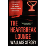 The Heartbreak Lounge