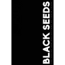 Black Seeds: The Poetry and Reflections of Tariq Toure