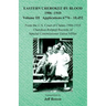 Eastern Cherokee By Blood, 1906-1910: Volume III Applications 6776-10,452