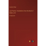 Last Poems; Translations from the Book of Indian Love: in large print