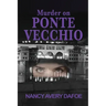 Murder on Ponte Vecchio