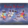 Rain School