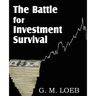 The Battle for Investment Survival