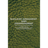Nuclear Armament and Disarmament: South Africa's Nuclear Experience