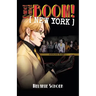 Bang! Bang! BOOM! [NEW YORK]: Volume 2