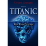 Titanic: The Final Voyage