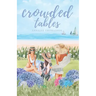 Crowded Tables: A Small-Town Island Romance