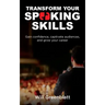 Transform Your Speaking Skills