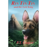 Rin Tin Tin and the Lost King