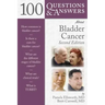 100 Questions & Answers about Bladder Cancer