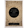 Desire in Ashes: Deconstruction, Psychoanalysis, Philosophy