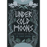 Under Cold Moons