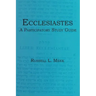 Ecclesiastes: A Participatory Study Guide