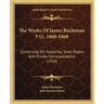 The Works Of James Buchanan V11, 1860-1868: Comprising His Speeches, State Papers, And Private Correspondence (1910)
