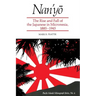 Nan'yō: The Rise and Fall of the Japanese in Micronesia, 1885-1945