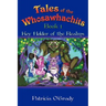 Tales of the Whosawhachits: Key Holder of the Realms Book 1