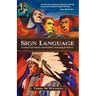 Sign Language: A Look at the Historic and Prophetic Landscape of America