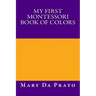 My First Montessori Book of Colors