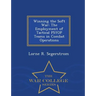 Winning the Soft War: The Employment of Tactical Psyop Teams in Combat Operations - War College Series