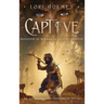 Captive: Daughter of Ninmah as Told By Khalvir: An Ancestors Saga Companion Novel