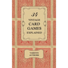 34 Vintage Card Games Explained