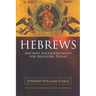 Hebrews: Ancient Encouragement for Believers Today
