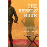 The Rebels' Hour