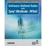 Software Defined Radio with Zynq Ultrascale+ RFSoC