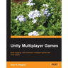 Unity Multiplayer Games