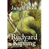 The Jungle Book by Rudyard Kipling, Fiction, Classics