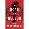 The Road to Neozon