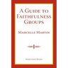 A Guide To Faithfulness Groups