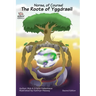 Norse, of Course! The Roots of Yggdrasil: Norse Mythology: Vikings for Kids: Odin, Thor, Loki