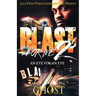 Blast For Me 2: An Eye For An Eye