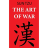 The Art of War (Sun Tzu): Annotated edition