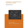 Progress in International Relations Theory: Appraising the Field