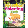 Preschool Coloring Book (Activity Book for Kids)
